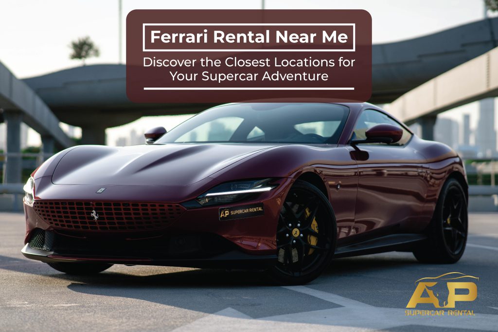 Rent ferrari in dubai