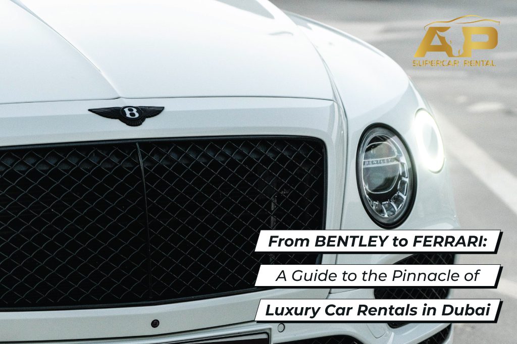 Luxury Car Rentals in Dubai